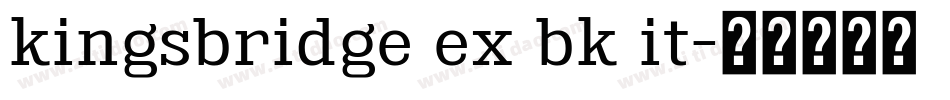 kingsbridge ex bk it字体转换